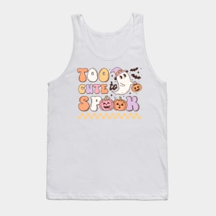 Halloween for women Too cute to spook Tank Top